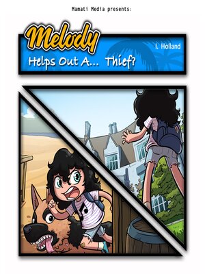 cover image of Melody Helps Out A...  Thief?